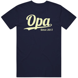 Opa Since 2017 T Shirt Opa Since 2017 T Shirt