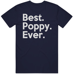 Best Poppy Ever T Shirt Best Poppy Ever T Shirt
