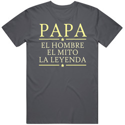 25892107 Papa El Hombre El Mito La Leyenda Camiseta T Shirt 25892107 Papa El Hombre El Mito La Leyenda Camiseta T Shirt