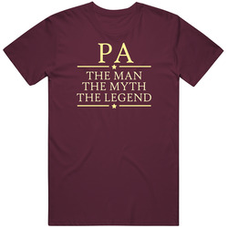 Pa Man Myth Legend T Shirt Pa Man Myth Legend T Shirt