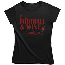 Football & Wine Kinda Girl Ladies T Shirt Football & Wine Kinda Girl Ladies T Shirt