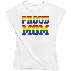 Proud Mom Lgbtq Ladies T Shirt Proud Mom Lgbtq Ladies T Shirt