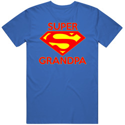 Super Grandpa T Shirt Super Grandpa T Shirt