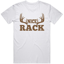 Nice Rack Funny Hunting T Shirt Nice Rack Funny Hunting T Shirt