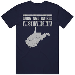 West Virginia Born and Rasied Vintage T Shirt - West Virginia is My Home State T Shirt West Virginia Born and Rasied Vintage T Shirt - West Virginia is My Home State T Shirt