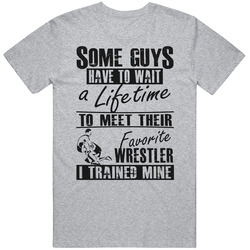 I Trained My Favorite Wrestler Wrestling Dad T Shirt I Trained My Favorite Wrestler Wrestling Dad T Shirt