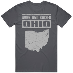 Born and Rasied Vintage Ohio T-Shirt - Ohio is My Home State T Shirt Born and Rasied Vintage Ohio T-Shirt - Ohio is My Home State T Shirt