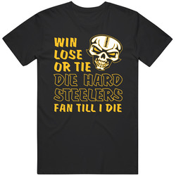Die Hard Steelers Fan Until I Die Football T Shirt - Pittsburgh Steelers Team Colors T Shirt Die Hard Steelers Fan Until I Die Football T Shirt - Pittsburgh Steelers Team Colors T Shirt