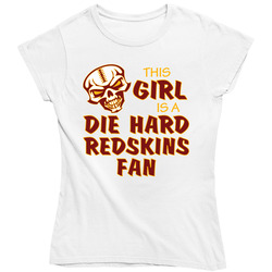 This Girl is a Die Hard Redskins Fan Football T Shirt - Washington Redskins Team Colors Ladies T Shirt This Girl is a Die Hard Redskins Fan Football T Shirt - Washington Redskins Team Colors Ladies T Shirt