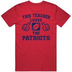 This Teacher Loves The Patriots Football T Shirt - New England Patriots Team Colors T Shirt This Teacher Loves The Patriots Football T Shirt - New England Patriots Team Colors T Shirt