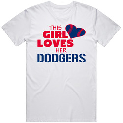 This Girl Loves Her Dodgers Baseball T Shirt - Los Angeles Dodgers Team Colors T Shirt This Girl Loves Her Dodgers Baseball T Shirt - Los Angeles Dodgers Team Colors T Shirt