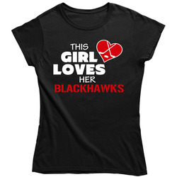 This Girl Loves Her Blackhawks Hockey T Shirt - Chicago Blackhawks Team Colors Ladies T Shirt This Girl Loves Her Blackhawks Hockey T Shirt - Chicago Blackhawks Team Colors Ladies T Shirt