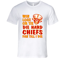 Die Hard Chiefs Fan Until I Die Football T Shirt - Kansas City Chiefs Team Colors T Shirt Die Hard Chiefs Fan Until I Die Football T Shirt - Kansas City Chiefs Team Colors T Shirt