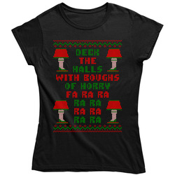 Deck The Halls Christmas Story Ugly Swaeter Ladies T Shirt - Fa Ra Ra Ra Ra Ra Ra Ra Ladies T Shirt Deck The Halls Christmas Story Ugly Swaeter Ladies T Shirt - Fa Ra Ra Ra Ra Ra Ra Ra Ladies T Shirt