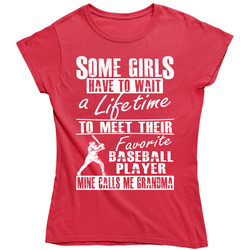 The Grandma Baseball T Shirt - My Grandson Is My Favorite Baseball Player Ladies T Shirt The Grandma Baseball T Shirt - My Grandson Is My Favorite Baseball Player Ladies T Shirt