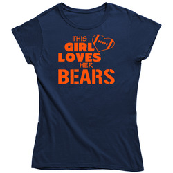 This Girl Loves Her Bears Football T Shirt - Chicago Bears Team Colors Ladies T Shirt This Girl Loves Her Bears Football T Shirt - Chicago Bears Team Colors Ladies T Shirt