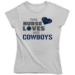 This Nurse Loves Her Cowboys Football Ladies T Shirt This Nurse Loves Her Cowboys Football Ladies T Shirt