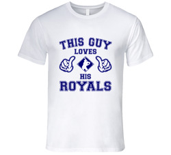 This Guy Loves His Kansas City Royals Baseball T Shirt This Guy Loves His Kansas City Royals Baseball T Shirt