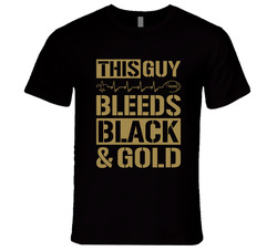 This Guy Bleeds Black & Gold Football T Shirt - New Orleans Saints Colors T Shirt This Guy Bleeds Black & Gold Football T Shirt - New Orleans Saints Colors T Shirt