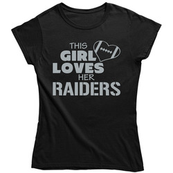 This Girl Loves Her Raiders Football Ladies T Shirt This Girl Loves Her Raiders Football Ladies T Shirt