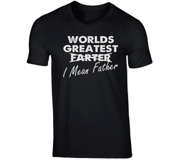 World's Greatest Farter Dad T Shirt World's Greatest Farter Dad T Shirt