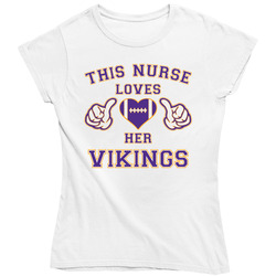 This Nurse Loves Her Vikings Football T Shirt - Minnesota Vikings Team Colors Ladies T Shirt This Nurse Loves Her Vikings Football T Shirt - Minnesota Vikings Team Colors Ladies T Shirt