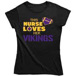 This Nurse Loves Her Vikings Football T Shirt - Minnesota Vikings Team Colors Ladies T Shirt This Nurse Loves Her Vikings Football T Shirt - Minnesota Vikings Team Colors Ladies T Shirt
