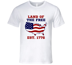 Land Of The Free 4th Of July T Shirt Land Of The Free 4th Of July T Shirt