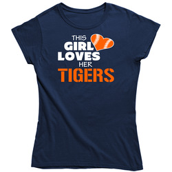 This Girl Loves Her Tigers Baseball Heart Ladies T Shirt This Girl Loves Her Tigers Baseball Heart Ladies T Shirt