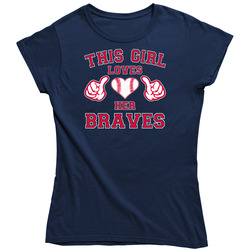 This Girl Loves Braves Baseball Heart T Shirt - Atlanta Braves Colors Ladies T Shirt