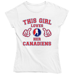 This Girl Loves Her Montreal Canadiens Hockey Ladies T Shirt This Girl Loves Her Montreal Canadiens Hockey Ladies T Shirt