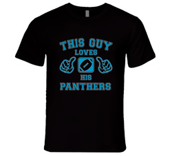 This Guy Loves His Carolina Panthers Football T Shirt This Guy Loves His Carolina Panthers Football T Shirt