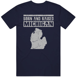 Michigan Born and Rasied Vintage T Shirt - Michigan is My Home State T Shirt Michigan Born and Rasied Vintage T Shirt - Michigan is My Home State T Shirt