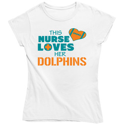 This Nurse Loves Her Dolphins Football T Shirt - Miami Dolphins Team Colors Ladies T Shirt This Nurse Loves Her Dolphins Football T Shirt - Miami Dolphins Team Colors Ladies T Shirt