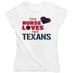 This Nurse Loves Her Texans Football T Shirt - Houston Texans Team Colors  Ladies T Shirt