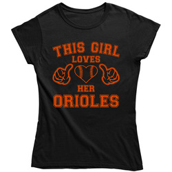 This Girl Loves Her Baltimore Orioles Baseball Heart Ladies T Shirt