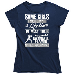 My Favorite Baseball Player Calls Me Grandma Ladies T Shirt