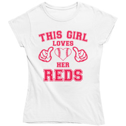 This Girl Loves Her Cincinnati Reds Baseball Heart Ladies T Shirt
