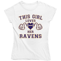This Girl Loves Her Baltimore Ravens Football Ladies T Shirt
