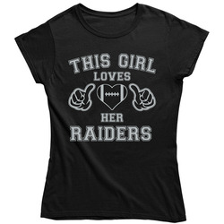 This Girl Loves Her Oakland Raiders Football Ladies T Shirt