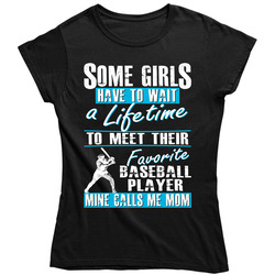 My Son is My Favorite Player Baseball Mom T Shirt - Gift for Mom Ladies T Shirt
