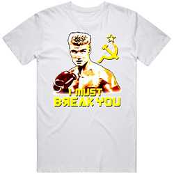 Retro Rocky Iv (4)  Drago I Must Break You T Shirt