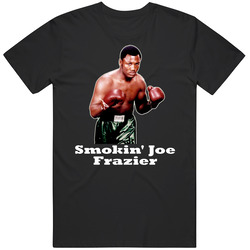 Joe Frazier Smokin Joe Boxing T Shirt Joe Frazier Smokin Joe Boxing T Shirt
