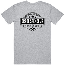 Errol Spence Jr The Man The Myth The Legend Boxing T Shirt Errol Spence Jr The Man The Myth The Legend Boxing T Shirt