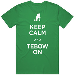 Tim Tebow Keep Calm And Tebow On T Shirt Tim Tebow Keep Calm And Tebow On T Shirt