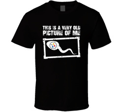 This Is A Very Old Picture Of Me Pittsburgh Football Fan T Shirt
