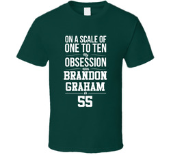 On A Scale Of One To Ten My Obsession With Brandon Graham Is 55 Philadelphia Football Fan T Shirt On A Scale Of One To Ten My Obsession With Brandon Graham Is 55 Philadelphia Football Fan T Shirt