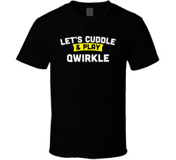 Qwirkle Cuddle And Play Card Board Games T Shirt Qwirkle Cuddle And Play Card Board Games T Shirt