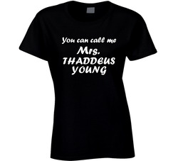You Can Call Me Mrs Thaddeus Young Indiana Basketball Team Fan Ladies T Shirt You Can Call Me Mrs Thaddeus Young Indiana Basketball Team Fan Ladies T Shirt
