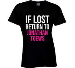 If Lost Return To Jonathan Toews Chicago Hockey Team Fan Ladies T Shirt
